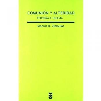 Comunion y Alteridad. Persona E Iglesia: 178