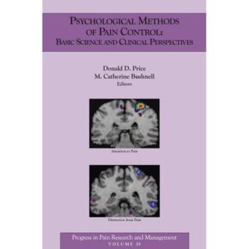 Psychological Methods of Pain Control: Basic Science and Clinical Perspectives: 29