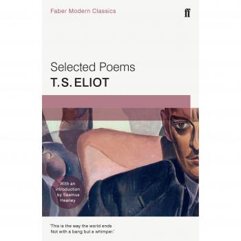 Poesías Seleccionadas de Thomas Stearns Eliot - Edición Clásicos Modernos Faber