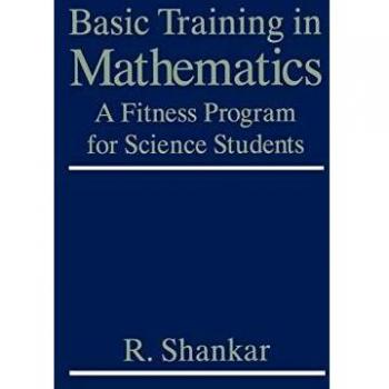 Basic Training in Mathematics: A Fitness Program for Science Students