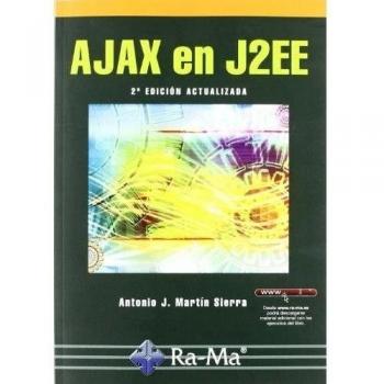 AJAX en J2EE. 2ª Edición actualizada