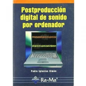 Postproducción digital de sonido por ordenador.