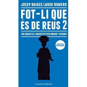 Fot-li que és de Reus 2: 100 ganxets i ganxetes per donar i vendre
