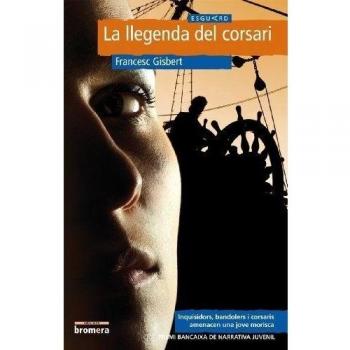 La llegenda del corsari: 17 - Francesc Gisbert