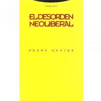 El Desorden Neoliberal