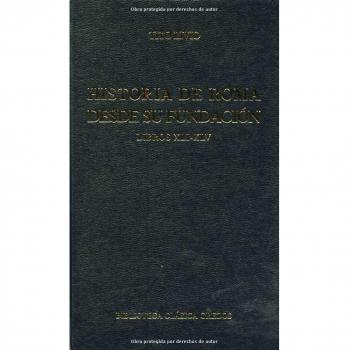 192. Historia de Roma desde su fundación. Libros XLI-XLV