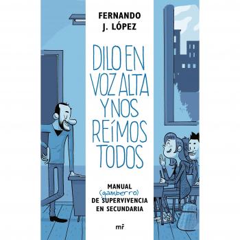 Dilo en voz alta y nos reímos todos: Manual