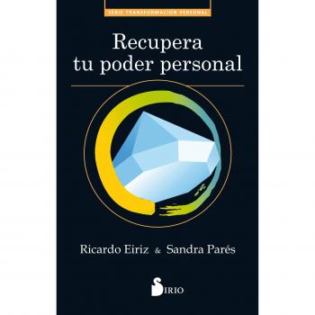 Recupera tu poder personal - EIRIZ VARELA, RICARDO/PARÉS, SANDRA
