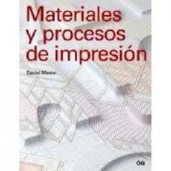 Materiales y procesos de impresión