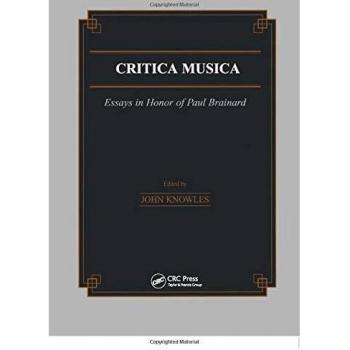 Critica Musica: Essays in Honour of Paul Brainard: 18
