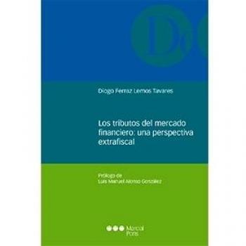 Los tributos del mercado financiero: una perspectiva extrafiscal