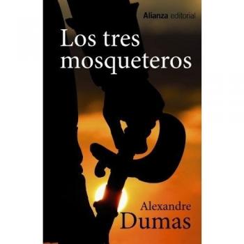 Tres Mosqueteros, Los - Alexandre Dumas