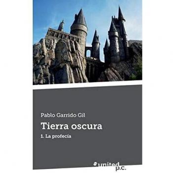 Tierra oscura: 1. La profecía