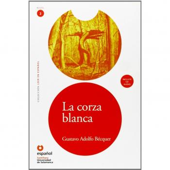 LEER EN ESPAÑOL NIVEL 2 LA CORZA BLANCA + CD