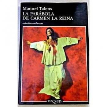 La parábola de Carmen la Reina