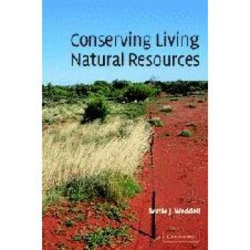 Conservación de Recursos Naturales Vivos: En el Contexto de un Mundo en Cambio - Edición Dura Cambridge