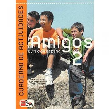 Aula Amigos 2 Internacional. Cuaderno Actividades: Cuaderno de actividades 2 - Ayllón, Juan Antonio;Miki Kondo, Clara;Chicharro, Teresa