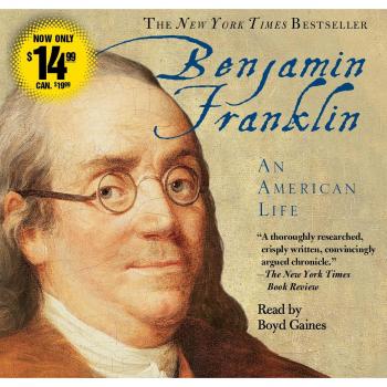 Benjamin Franklin: An American Life