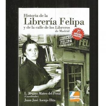 Historia de la librería Felipa y de la calle de los Libreros