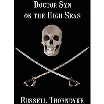 Doctor Syn on the High Seas - Original Version Novel by Russell Thorndyke