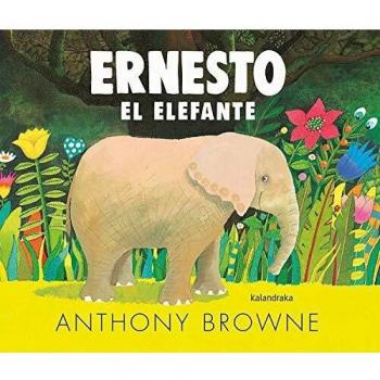 ERNESTO EL ELEFANTE