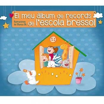 El meu àlbum de records de l'escola bressol