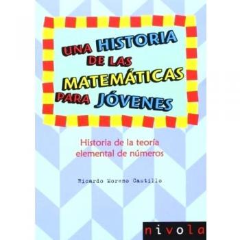 Una historia de las matemáticas para jóvenes. Historia de la teoría elemental de números
