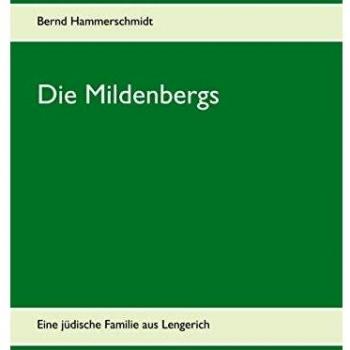 Die Mildenbergs: Eine jüdische Familie aus Lengerich