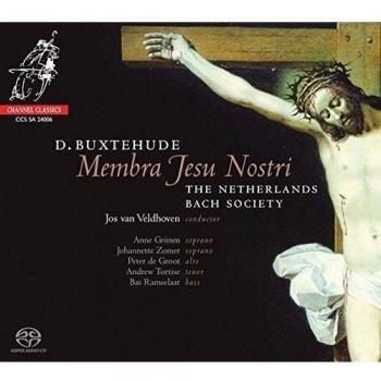 Buxtehude: Membra Jesu Nostri & Fried- und Freudenreiche Hinfahrt