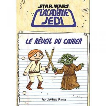 Star Wars - Academia Jedi - Tomo 4: El Despertar del Cuaderno