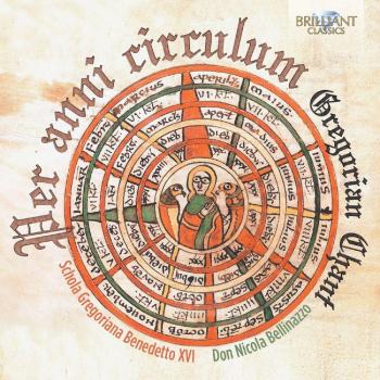 GREGORIAN CHANT: Per Anni circulum - Nicola Bellinazzo Schola Gregoriana Benedetto Xvi