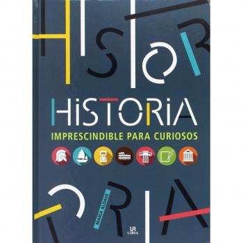 Historia Imprescindible para Curiosos - Aa.vv
