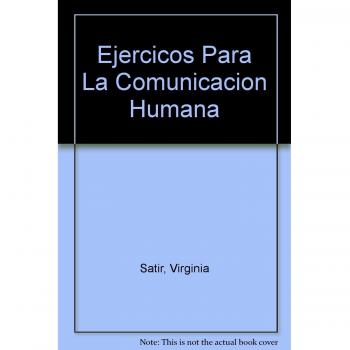Ejercicos Para La Comunicacion Humana