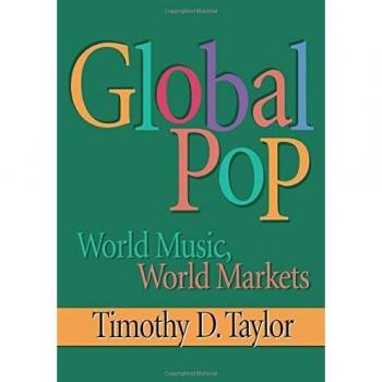 Global Pop: World Music, World Markets