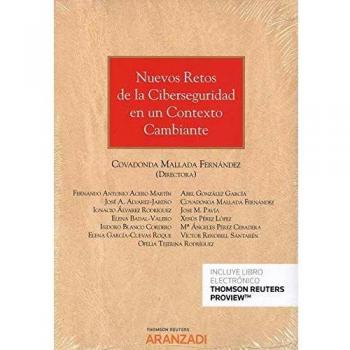 Nuevos retos de la ciberseguridad en un contexto cambiante