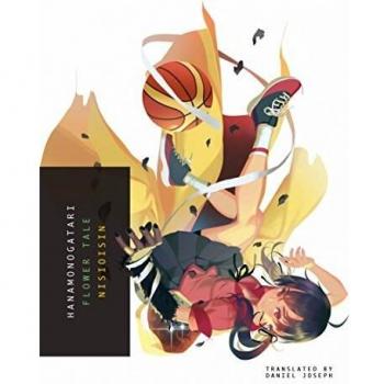 Hanamonogatari: Flower Tale - Nisioisin Novel