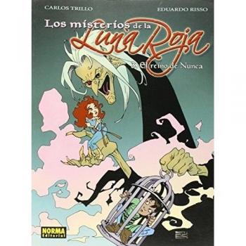 Los misterios de la Luna Roja. Volumen 3: El Reino de Nunca