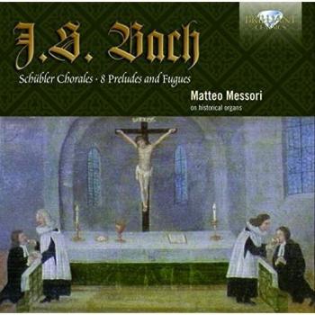 J.S. BACH: Schübler Chorales, Preludes & Fugues