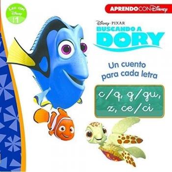 Buscando a Dory. Un cuento para cada letra: c/q, g/gu, z, ce/ci - Aa Vv