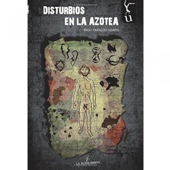 Disturbios en la azotea: 2