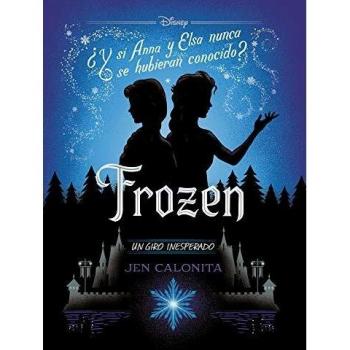 Frozen. Un giro inesperado: Narrativa