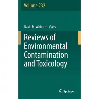 Reviews of Environmental Contamination and Toxicology Volume 232