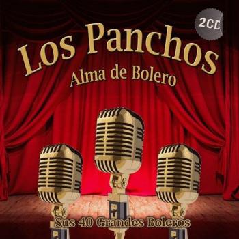 Alma de bolero - Los Panchos
