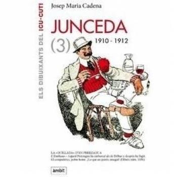 JUNCEDA.1910-1912 - CADENA, JOSEP MARIA