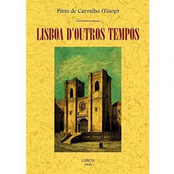 Lisboa D'Outros Tempos