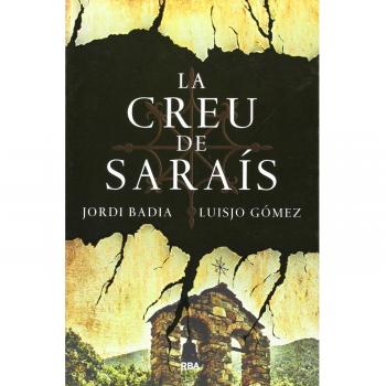 LA CREU DE SARAIS