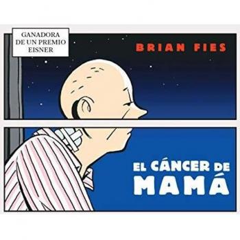 EL CÁNCER DE MAMÁ