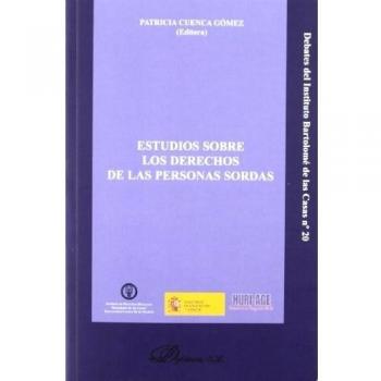 Estudios Sobre Los Derechos De Las Personas Sordas