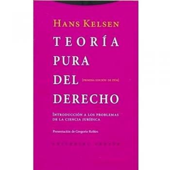 Teoría Pura Del Derecho. Introducción A Los Problemas De La Ciencia Jurídica. Primera Edición De 1934