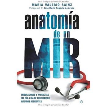 Anatomia de un mir - María Valerio Sainz